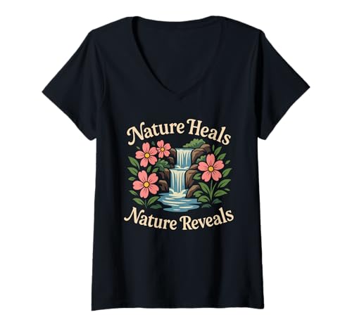 Damen Die Natur heilt Die Natur enthüllt die inspirierende Wasserfallblume T-Shirt mit V-Ausschnitt Damen Die Natur heilt Die Natur enthüllt die inspirierende Wasserfallblume T-Shirt mit V-Ausschnitt von Camping Hiking Forest Mountain Nature Outdoor Tees