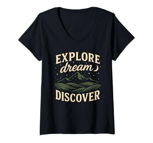 Damen Explore Dream Discover Bergabenteuer Wandern Reisen T-Shirt mit V-Ausschnitt Damen Explore Dream Discover Bergabenteuer Wandern Reisen T-Shirt mit V-Ausschnitt von Camping Hiking Forest Mountain Nature Outdoor Tees
