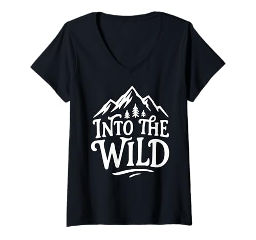Damen Into The Wild Mountain Wandern Camping Explorer Adventure T-Shirt mit V-Ausschnitt Damen Into The Wild Mountain Wandern Camping Explorer Adventure T-Shirt mit V-Ausschnitt von Camping Hiking Forest Mountain Nature Outdoor Tees