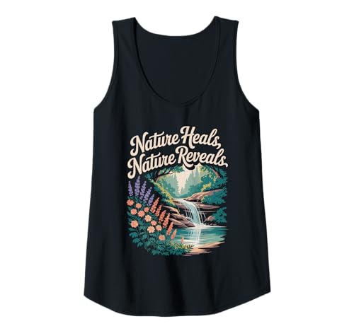 Damen Nature Heals Nature Reveals Wasserfall Wandern Outdoor Reisen Tank Top Damen Nature Heals Nature Reveals Wasserfall Wandern Outdoor Reisen Tank Top von Camping Hiking Forest Mountain Nature Outdoor Tees