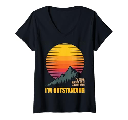 Damen Lustiger Outdoor-Spruch I'm Going Outside Outstanding Women Men T-Shirt mit V-Ausschnitt von Camping Hiking Nature Lovers Retro Sunset Joke