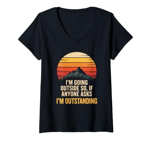 Damen Lustiger Outdoor-Spruch I'm Going Outside Outstanding Women Men T-Shirt mit V-Ausschnitt von Camping Hiking Nature Lovers Retro Sunset Joke