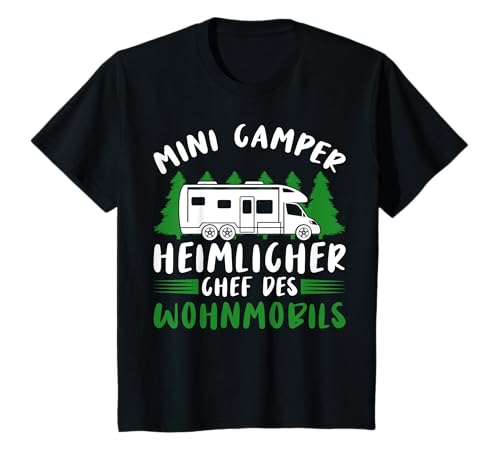 Jungs Camping Mini Camper Heimlicher Chef Des Wohnmobils T-Shirt von Camping Sprüche Lustig