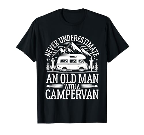 Unterschätze Niemals einen Alten Mann mit einem Wohnmobil Geschenke Herren T-Shirt Unterschätze Niemals einen Alten Mann mit einem Wohnmobil Geschenke Herren T-Shirt von Camping Trailer Camper Van Mobile Home Motorhome
