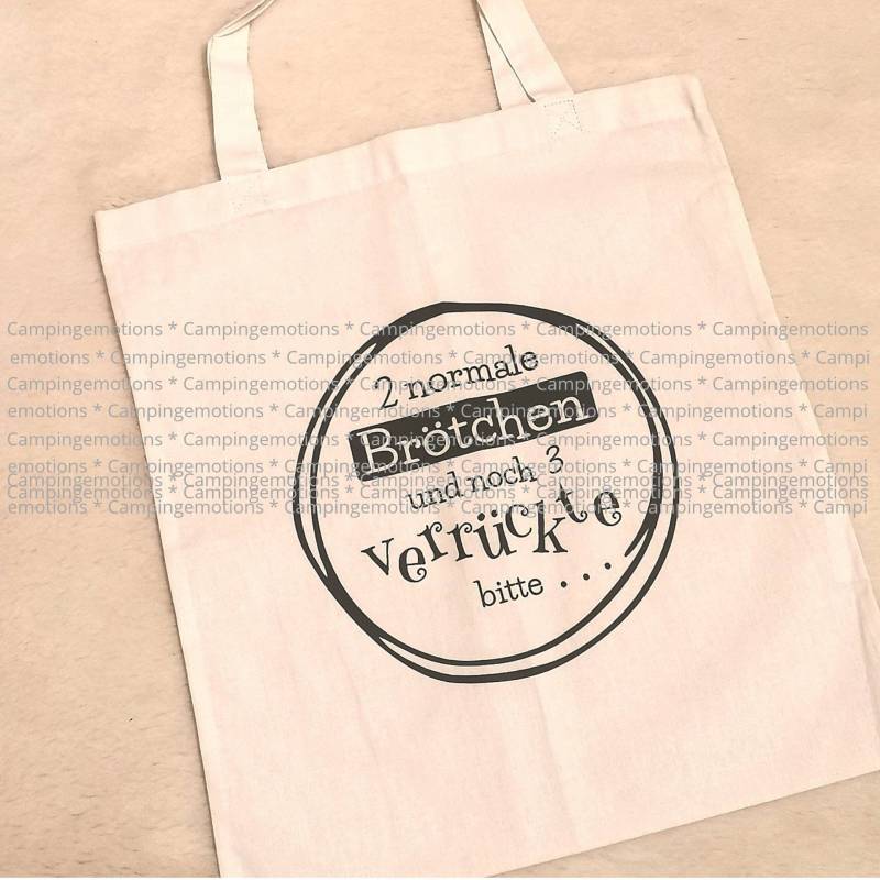 Tragetasche Brötchenbeutel Beutel 2 Normale Brötchen Und 3 Verrückte Bitte von Campingemotions