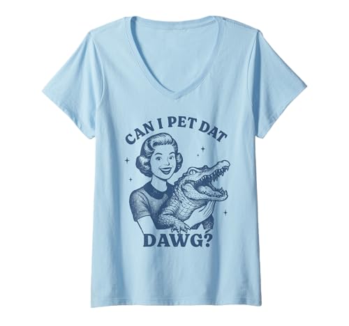 Damen Can I Pet Dat Dawg Lustiger Pin Up Alligator Meme T-Shirt mit V-Ausschnitt Damen Can I Pet Dat Dawg Lustiger Pin Up Alligator Meme T-Shirt mit V-Ausschnitt von Can I Pet This Dawg Meme Graphics