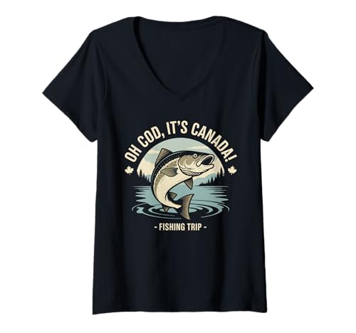 Damen Oh Cod It's Canada Funny Fishing Trip T-Shirt mit V-Ausschnitt von Canada Fishing Trip Humor For Men Who Love Fishing