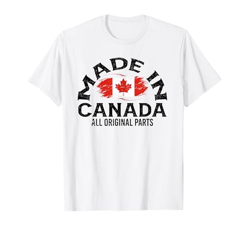Kanada für Damen, kanadische Flagge für Herren, Kanada T-Shirt von Canada Made flag for Men and Women