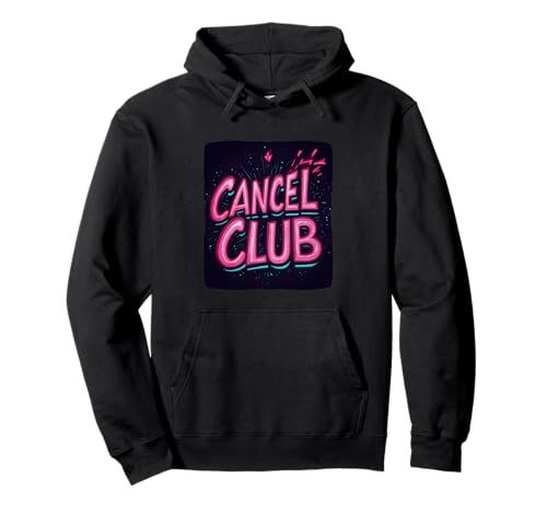 Lustiges Cancel Club Kostüm für Erwachsene und Kinder Pullover Hoodie von Cancel Outfit