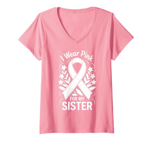 Damen Ich trage Rosa, um Meine Schwester auf Krebs aufmerksam zu Machen T-Shirt mit V-Ausschnitt Damen Ich trage Rosa, um Meine Schwester auf Krebs aufmerksam zu Machen T-Shirt mit V-Ausschnitt von Cancer Awareness Sister Support Apparel Tees
