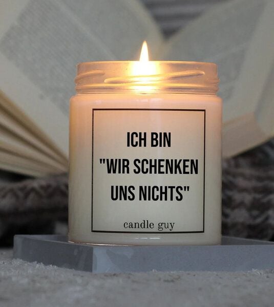 Candle Guy Duftkerze Ich bin Wir schenken uns nichts. aus Sojawachs von Candle Guy
