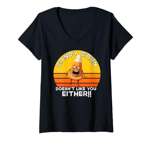 Damen Candy Corn Halloween Fun, Candy Corn Do Not Like You Either T-Shirt mit V-Ausschnitt Damen Candy Corn Halloween Fun, Candy Corn Do Not Like You Either T-Shirt mit V-Ausschnitt von Candy Corn Uprising