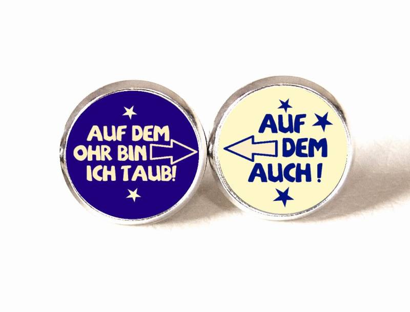 Ohrstecker Auf Dem Ohr Bin Ich Taub Auch von CandyweissDE