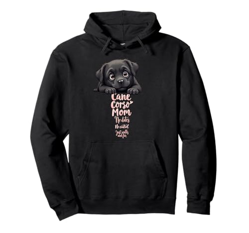 Lustiger Cane Corso Mom Dog Cane Corso Mama Humor Zitat Pullover Hoodie von Cane Corso Fun Designs