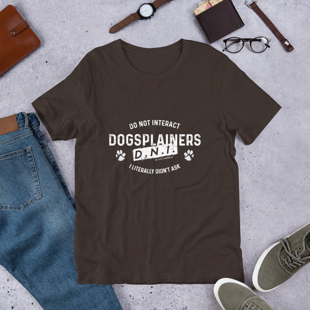 Dogsplainers Do Not Interact Dni Hundetrainer Unisex T-Shirt Positive Verstärkung Clicker Training Kraft Frei Service Dog Sdit Reactive Dogsplainers Do Not Interact Dni Hundetrainer Unisex T-Shirt Positive Verstärkung Clicker Training Kraft Frei Service Dog Sdit Reactive von CanisNerdus