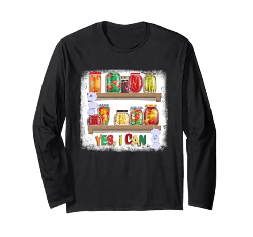 Einmachsaison Yes I m Can Jar Einlegen Einmachdose Langarmshirt Einmachsaison Yes I m Can Jar Einlegen Einmachdose Langarmshirt von Canning Season Yes I m Can Jar Pickling Canner