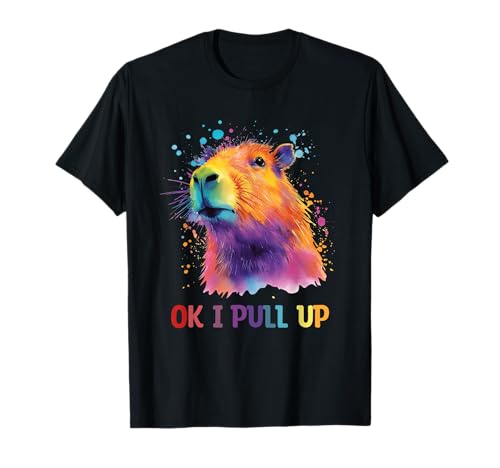 Capybara Capy Bara Hydrochoerus hydrochaeris Unisex Erwachsene Kinder T-Shirt Multicolored Kurzarm U-Ausschnitt Novelty Cartoon Capybara T-Shirt mit 'Ok I Pull Up' Slogan und Regenbogen Design S von Capybara Capy Bara Hydrochoerus hydrochaeris