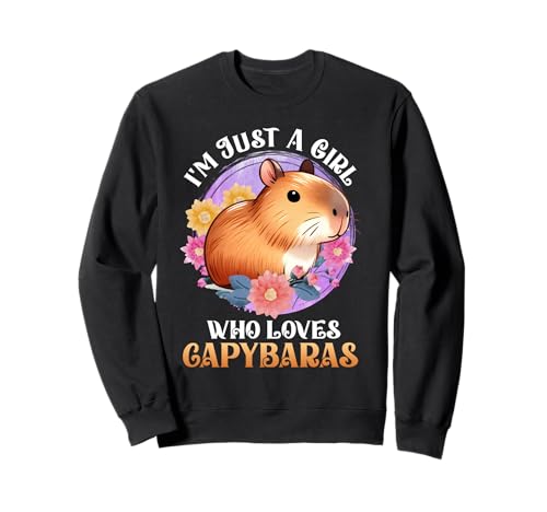 Wasserschwein I'M JUST A GIRL WHO LOVES CAPYBARAS Capybara Sweatshirt von Capybara Lustig Geschenk Wasserschwein Shirt