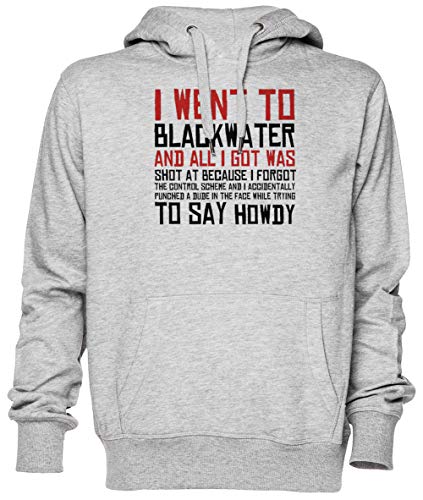 Capzy I Went to Blackwater Grau Kapuzenpullover Sweatshirt Unisex Herren Damen Größe L Grey Unisex Hoodie Size L von Capzy