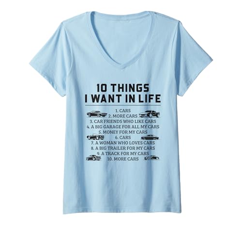 Damen 10 Dinge, die ich in meinem Leben will Autos Mehr Autos Mechaniker Auto T-Shirt mit V-Ausschnitt Damen 10 Dinge, die ich in meinem Leben will Autos Mehr Autos Mechaniker Auto T-Shirt mit V-Ausschnitt von Car Enthusiast And Auto Mechanic Gift Store