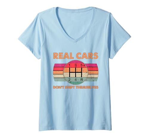 Damen Lustige Automechaniker Real Cars Don't Shift Yourselves T-Shirt mit V-Ausschnitt Damen Lustige Automechaniker Real Cars Don't Shift Yourselves T-Shirt mit V-Ausschnitt von Car Enthusiast And Auto Mechanic Gift Store