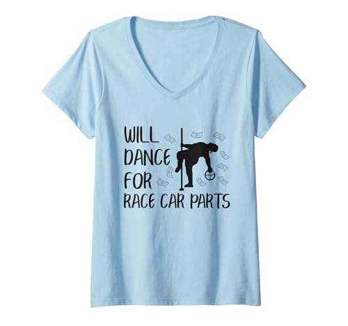Damen Will Dance For Race Car Parts Repair Guy Lustiger Mechaniker T-Shirt mit V-Ausschnitt Damen Will Dance For Race Car Parts Repair Guy Lustiger Mechaniker T-Shirt mit V-Ausschnitt von Car Enthusiast And Auto Mechanic Gift Store