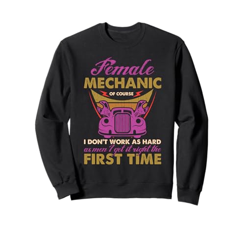 Auto Mechaniker Mädchen Auto Reparatur Lustig Weiblich Mechaniker Sweatshirt von Car Mechanic Gift Ideas