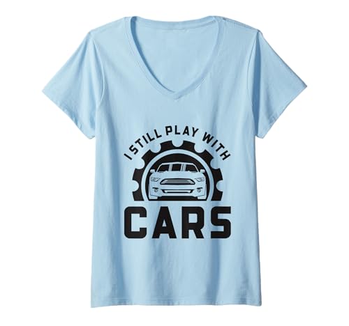 Damen Lustiger Automechaniker, der immer noch mit Autos spielt T-Shirt mit V-Ausschnitt von Car Mechanic Gift Ideas