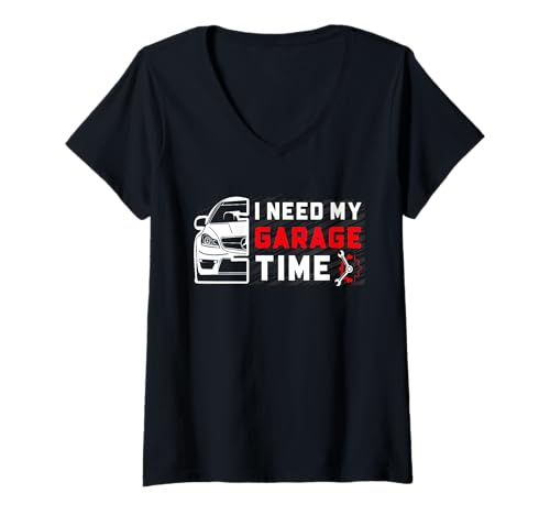 Damen Lustiger Automechaniker Auto-Enthusiast I Need My Garage Time T-Shirt mit V-Ausschnitt von Car Mechanic Gift Ideas