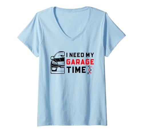 Damen Lustiger Automechaniker Auto-Enthusiast I Need My Garage Time T-Shirt mit V-Ausschnitt von Car Mechanic Gift Ideas