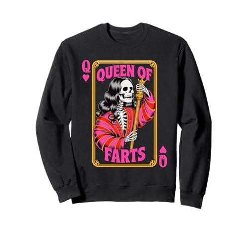 Lustiges Skelett Spruch Königin der Fürze Humor Witz Frauen Männer Sweatshirt von Card Game Lovers Poker Meme Gag Skeleton Fans