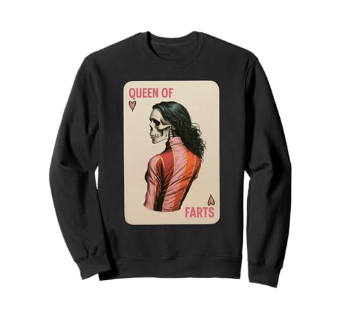 Lustiges Skelett Spruch Königin der Fürze Humor Witz Frauen Männer Sweatshirt von Card Game Lovers Poker Meme Gag Skeleton Fans