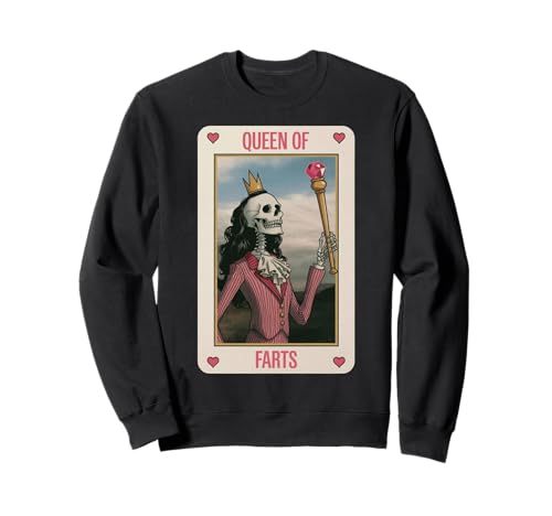 Lustiges Skelett Spruch Königin der Fürze Humor Witz Frauen Männer Sweatshirt von Card Game Lovers Poker Meme Gag Skeleton Fans