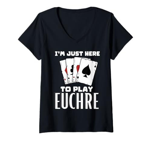 Damen Ich Bin Hier, um Euchre zu Spielen T-Shirt mit V-Ausschnitt Damen Ich Bin Hier, um Euchre zu Spielen T-Shirt mit V-Ausschnitt von Card Game Tees