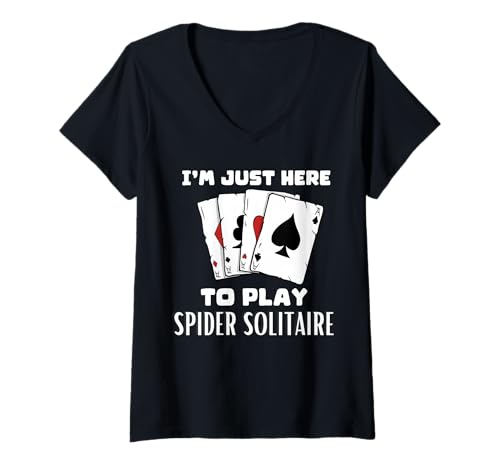 Damen Ich Bin Hier, um Spider Solitaire zu Spielen T-Shirt mit V-Ausschnitt Damen Ich Bin Hier, um Spider Solitaire zu Spielen T-Shirt mit V-Ausschnitt von Card Game Tees