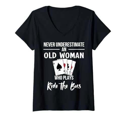 Damen Unterschätzen Sie Niemals eine alte Frau, die mit dem Bus spielt T-Shirt mit V-Ausschnitt Damen Unterschätzen Sie Niemals eine alte Frau, die mit dem Bus spielt T-Shirt mit V-Ausschnitt von Card Queen Apparel