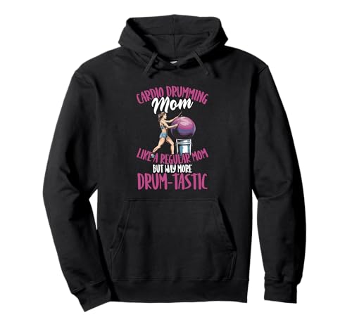 Cardio-Trumming Mama Wie eine normale Mutter Cardio-Trommeln Pullover Hoodie von Cardio Drumming Group Fitness Class Drumming