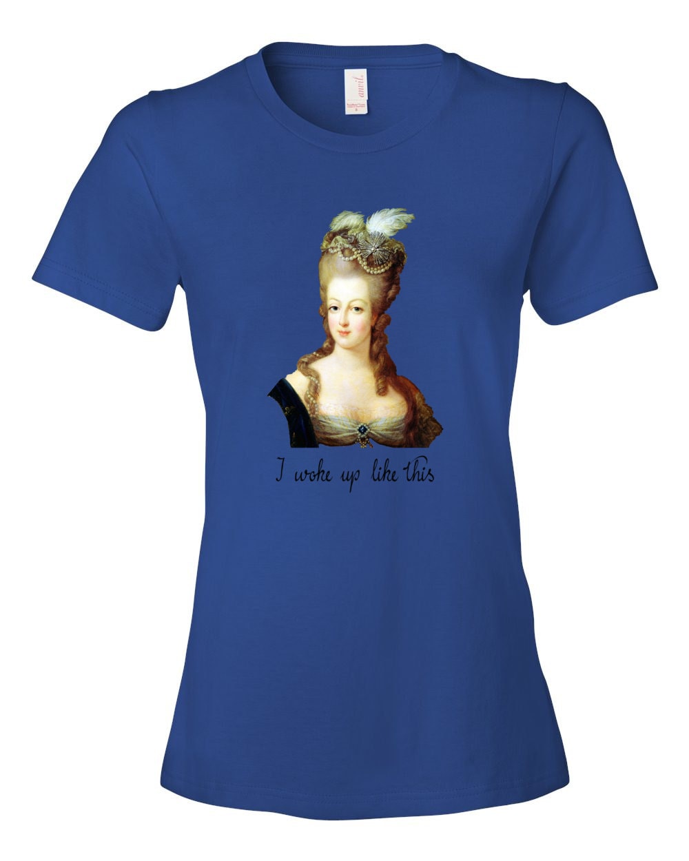 Marie Antoinette Lustige Geschichte T-Shirt "Wachte Ich Auf, Wie Diese" Marie Antoinette Lustige Geschichte T-Shirt "Wachte Ich Auf, Wie Diese" von CardsArtandGifts