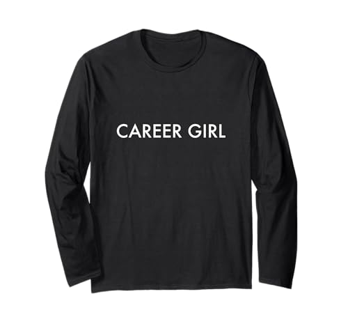 Career Girl - motiviert und engagiert Langarmshirt Career Girl - motiviert und engagiert Langarmshirt von Career Girl Designs Ink