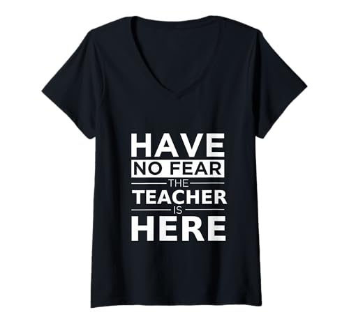 Damen Have No Fear Teacher is Here Lustiges Geschenk Arbeit Humor Job Pride T-Shirt mit V-Ausschnitt Damen Have No Fear Teacher is Here Lustiges Geschenk Arbeit Humor Job Pride T-Shirt mit V-Ausschnitt von Career Pride Designs
