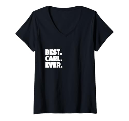 Damen Best Carl Ever - Lustiges Namen T-Shirt mit V-Ausschnitt Damen Best Carl Ever - Lustiges Namen T-Shirt mit V-Ausschnitt von Carl Name ShirtsDesigns