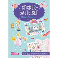 CARLSEN Sticker-Bastelset: Glitzer-Einhörner von Carlsen Verlag