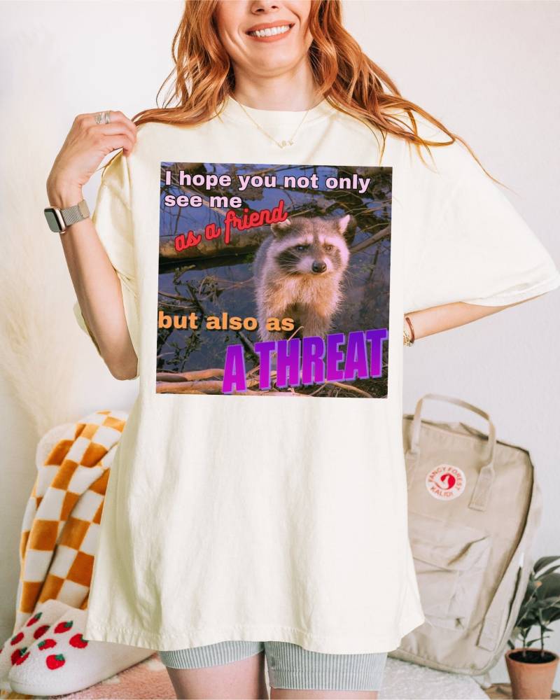 I Hope You Not Only See Me As A Friend But Also Threat Waschbär Meme Abfall Panda Shirt Virale Shirts Süsses Tanuki I Hope You Not Only See Me As A Friend But Also Threat Waschbär Meme Abfall Panda Shirt Virale Shirts Süsses Tanuki von CaroCloudStudio