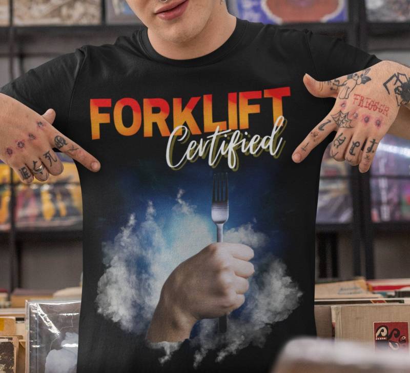 Lustiges Forklift Certified Shirt, Meme Shirt Geschenk Für Freunde - Dank Shirts, Partyshirt Lustiges Forklift Certified Shirt, Meme Shirt Geschenk Für Freunde - Dank Shirts, Partyshirt von CaroCloudStudio