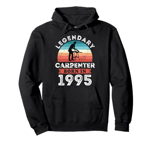 Legendary Carpenter Born in 1995, 30th Birthday Men Pullover Hoodie Legendary Carpenter Born in 1995, 30th Birthday Men Pullover Hoodie von Carpenter 1995 Legends Gifts for Mens 30th Bday