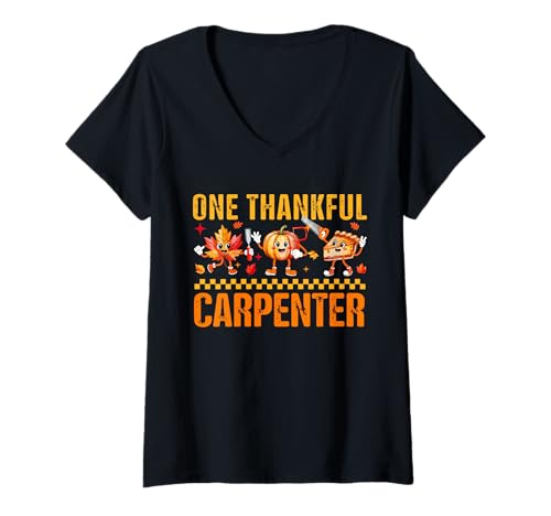 Damen One Thankful Carpenter Thanksgiving Herbstblätter Kürbiskuchen T-Shirt mit V-Ausschnitt von Carpenter Thanksgiving Costume