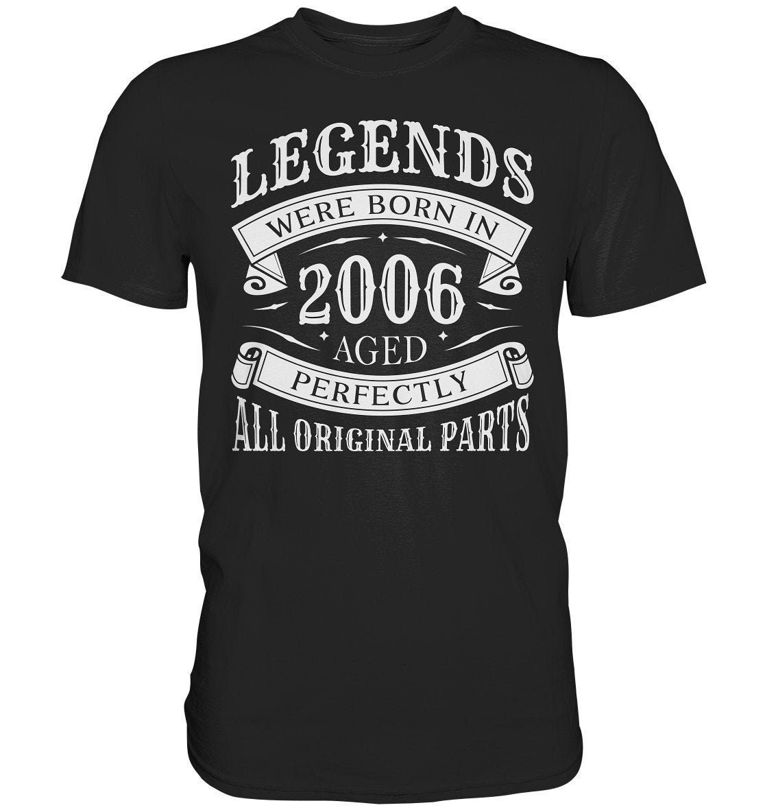 19. Geburtstag Geschenk T-Shirt | Mann Frau Sohn Wird 19 Jahre Legends Were Born 2006 All Original Parts Geburtstagsgeschenk 19. Geburtstag Geschenk T-Shirt | Mann Frau Sohn Wird 19 Jahre Legends Were Born 2006 All Original Parts Geburtstagsgeschenk von CasaCorleone