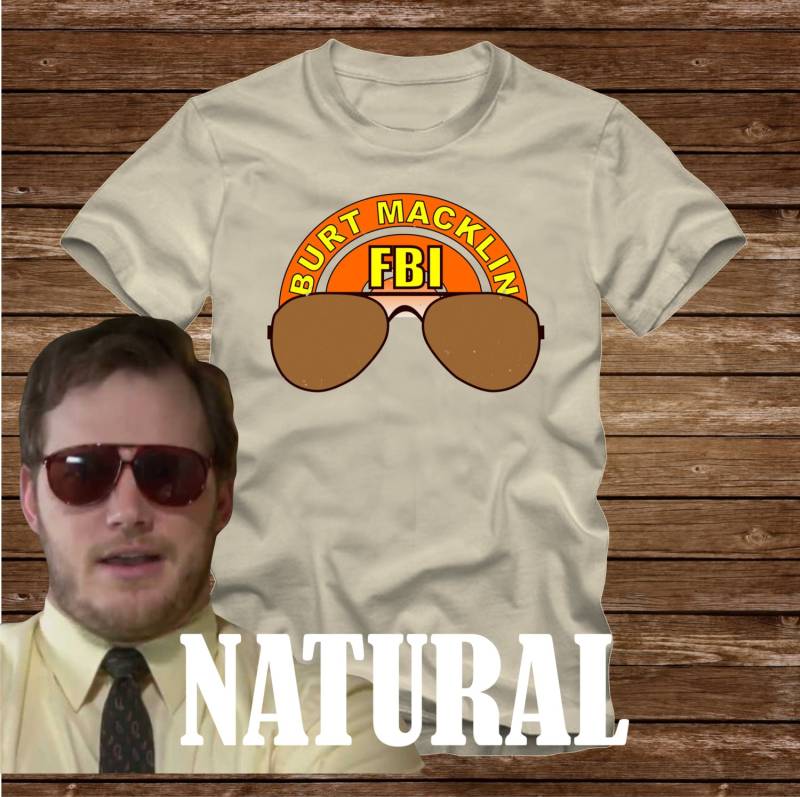 Auf Verkauf - Burt Macklin Fbi T-Shirt Aus Parks Und Freizeit-Erwachsenen Größen Lustige Tv Chris Pratt Andy Dwyer Maus Ratte Vogelscheuche Boot von CaseysQualityPrints