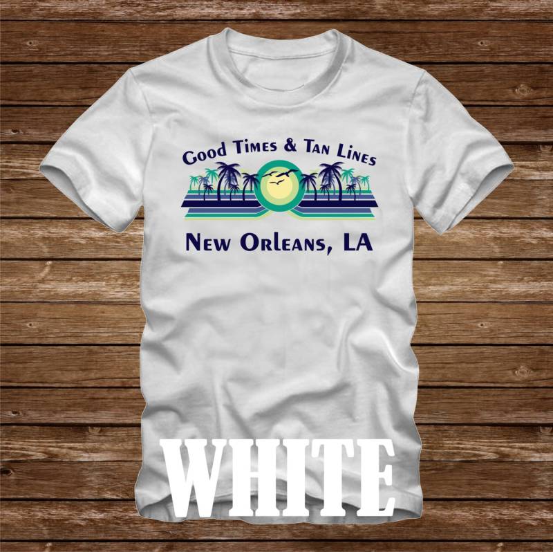 Gute Zeiten & Tan Lines New Orleans, La T-Shirt - Viele Farben Erwachsene Größen Nicht Übereinstimmende Strand Ozean Küste Lustige Palme Louisiana von CaseysQualityPrints