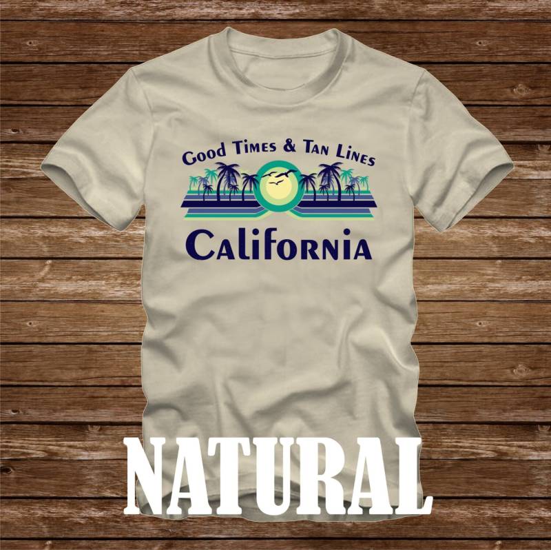 Gute Zeiten & Tan Linien Kalifornien T-Shirt - Viele Farben Erwachsene Größen Nicht Übereinstimmende Strand Ozean Küste Lustige Palme Ca La von CaseysQualityPrints